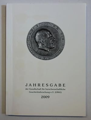 Bild des Verkufers fr 200 Jahre burschenschaftliche Geschichtsforschung - 100 Jahre GfbG - Bilanz und Wrdigung. (Jahresgabe der Gesellschaft fr burschenschaftliche Geschichtsforschung e.V. (GfbG) 2009). zum Verkauf von Antiquariat Martin Barbian & Grund GbR