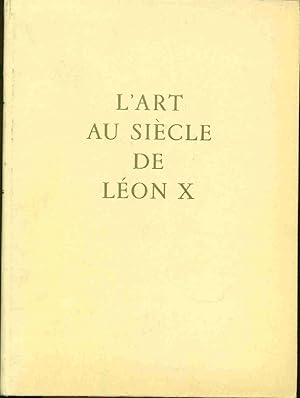 L'Art au siècle de Léon X