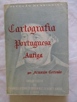 Seller image for CARTOGRAFIA PORTUGUESA ANTIGA for sale by GREENSLEEVES BOOKS