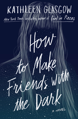 Seller image for How to Make Friends with the Dark (Hardback or Cased Book) for sale by BargainBookStores