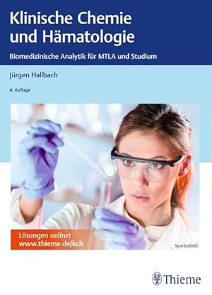 Immagine del venditore per Klinische Chemie und Hmatologie : Biomedizinische Analytik fr MTLA und Studium venduto da AHA-BUCH GmbH