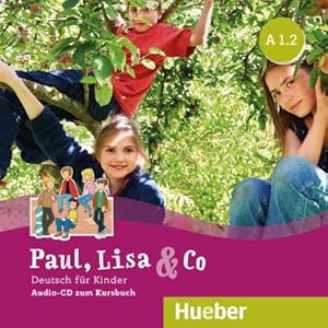 Immagine del venditore per Paul, Lisa & Co A1/2 : Deutsch fr Kinder. Deutsch als Fremdsprache / Audio-CD venduto da AHA-BUCH GmbH