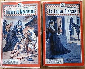 Imagen del vendedor de Collection Rouge du Livre National - N 654 & 655 - LES LOUVES DE MACHECOUL / LA LOUVE BLESSE a la venta por Jean-Paul TIVILLIER