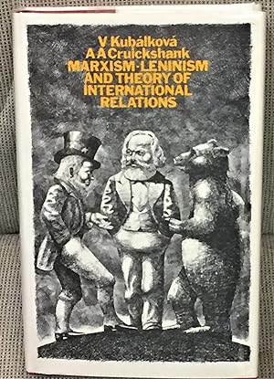 Marxism - Leninism and Theory of International Relations