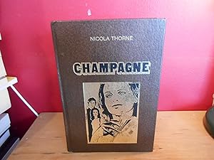 Seller image for CHAMPAGNE for sale by La Bouquinerie  Dd