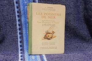 LES POISSONS DE MER Les Variétés Comestibles Leur Préparation Culinaire La Pêche du Poisson de Me...