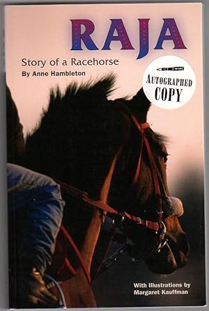Imagen del vendedor de Raja: Story of a Racehorse a la venta por Mystery Cove Book Shop