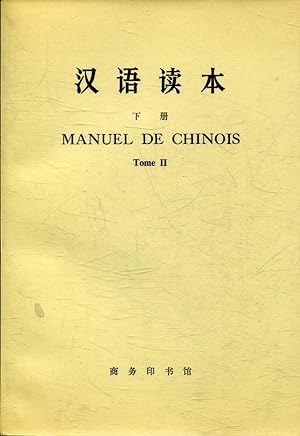 MANUEL DE CHINOIS. TOME II.