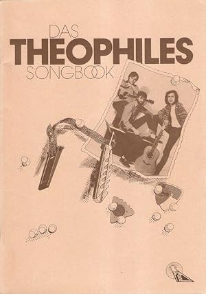 Das Theophiles Songbook.