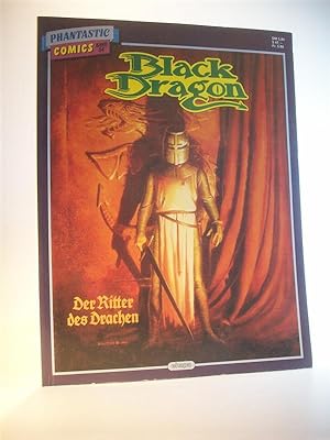 Seller image for Die groen Phantastic-Comics Band 54. Black Dragon: Der Ritter des Drachen for sale by Adalbert Gregor Schmidt