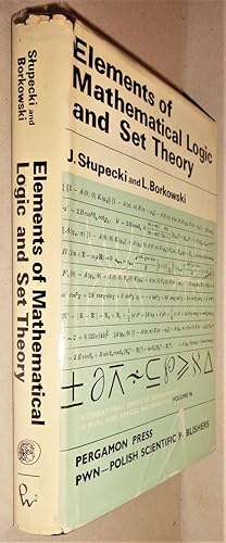 Seller image for Elements of Mathematicak Logic and Set Theory. Elements of Mathematicak Logic and Set Theory. for sale by DogStar Books