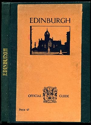 Immagine del venditore per Edinburgh | The Official Guide Issued for the Corporation venduto da Little Stour Books PBFA Member