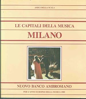 Seller image for LE CAPITALI DELLA MUSICA - MILANO for sale by iolibrocarmine