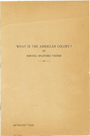 What is the American Colony