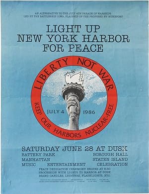 Poster: Light Up New York Harbor For Peace. Liberty Not War - Keep Our Harbors Nuclear-Free