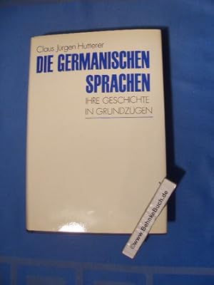 Bild des Verkufers fr Die germanischen Sprachen : ihre Geschichte in Grundzgen. Claus Jrgen Hutterer zum Verkauf von Antiquariat BehnkeBuch