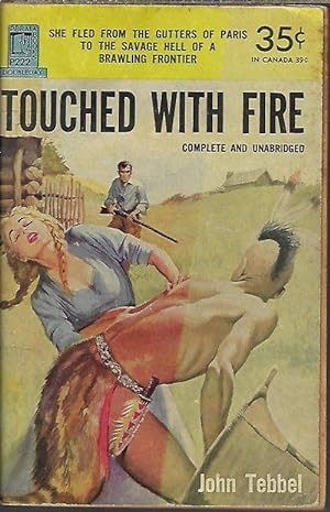 Seller image for TOUCHED WITH FIRE for sale by Books from the Crypt