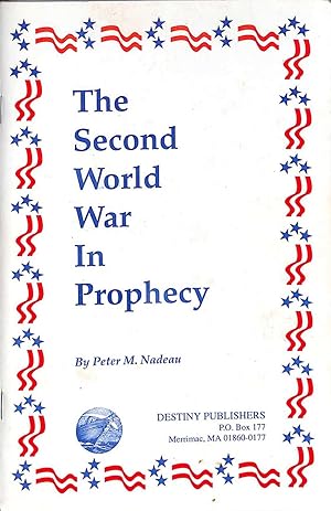 Bild des Verkufers fr The Second World War in Prophecy zum Verkauf von WeBuyBooks