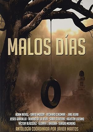 Seller image for Malos dias for sale by Imosver