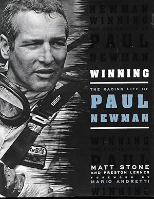 Imagen del vendedor de Winning: The Racing Life of Paul Newman a la venta por Cher Bibler