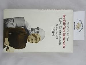Bild des Verkufers fr Der Fall Clara Immerwahr : Leben fr eine humane Wissenschaft. zum Verkauf von Chiemgauer Internet Antiquariat GbR