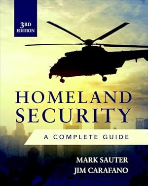 Image du vendeur pour Homeland Security : A Complete Guide mis en vente par GreatBookPrices