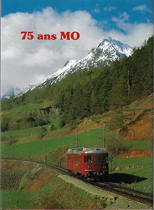 75 ans du chemin de fer Martigny-Orsière 1910-1985