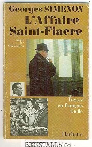 Image du vendeur pour L'Affaire St-Fiacre : Textes En Francais Facile mis en vente par BOOKSTALLblog
