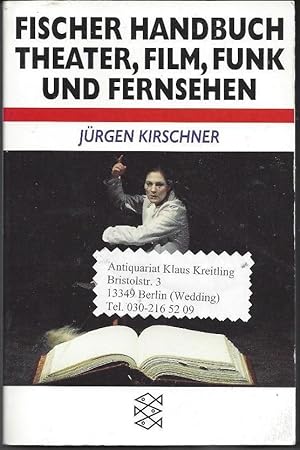 Immagine del venditore per Fischer Handbuch - Theater, Film, Funk und Fernsehen venduto da Klaus Kreitling