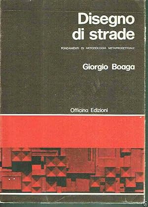 Imagen del vendedor de DISEGNO DI STRADE GIORGIO BOAGA ED. OFFICINA a la venta por iolibrocarmine