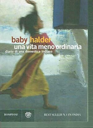 Seller image for UNA VITA MENO ORDINARIA BABY HALDER ED. BOMPIANI . for sale by iolibrocarmine