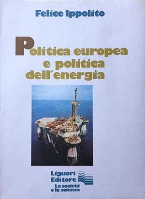 POLITICA EUROPEA E POLITICA DELL'ENERGIA
