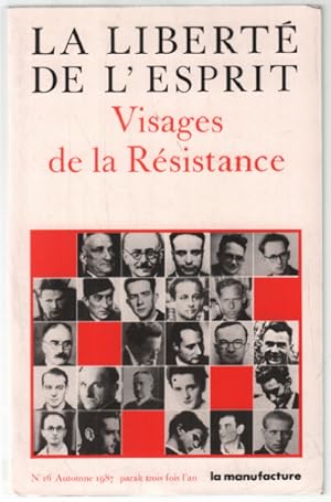 Visages de la résistance : la liberté de l'esprit