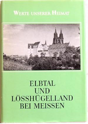 Elbtal und Lösshügelland bei Meissen;