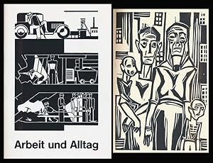 Bild des Verkufers fr Arbeit und Alltag in der Kunst des 20. Jahrhunderts. Ausstellungskatalog / exhibition catalogue. [Mit Original-Holzschnitt.] zum Verkauf von Antiquariat Lenzen