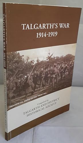 Talgarth's War. 1914-1919.