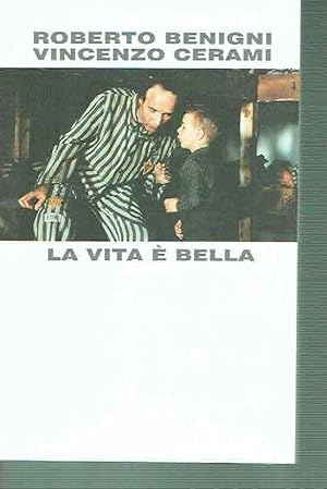 Immagine del venditore per LA VITA E' BELLA venduto da iolibrocarmine