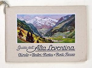 Bild des Verkufers fr Guida dell?Alta Leventina. Airolo, Ambri-Piotta, Rodi-Fiesso. zum Verkauf von antiquariat peter petrej - Bibliopolium AG