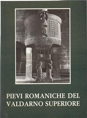 Immagine del venditore per PIEVI ROMANICHE DEL VALDARNO SUPERIORE (1994) venduto da Invito alla Lettura