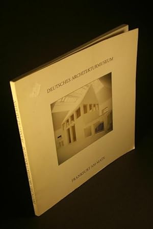 Image du vendeur pour Deutsches Architekturmuseum Frankfurt am Main: Festschrift zur Erffnung am 1. Juni 1984. mis en vente par Steven Wolfe Books