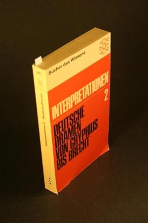 Imagen del vendedor de Interpretationen 2 : Deutsche Dramen von Gryphius bis Brecht. a la venta por Steven Wolfe Books