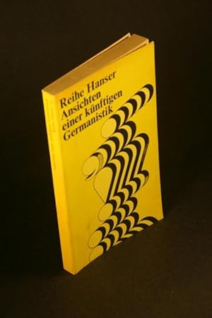 Bild des Verkäufers für Ansichten einer künftigen Germanistik. zum Verkauf von Steven Wolfe Books