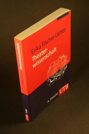 Image du vendeur pour Theaterwissenschaft: eine Einfhrung in die Grundlagen des Faches. mis en vente par Steven Wolfe Books