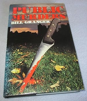 Imagen del vendedor de Public Murders (1st Edition) a la venta por Bramble Books