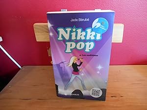 Nikki Pop, Tome 4 : Les auditions