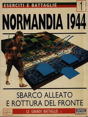 Bild des Verkufers fr Eserciti e battaglie 1. Normandia 1944 zum Verkauf von Librodifaccia