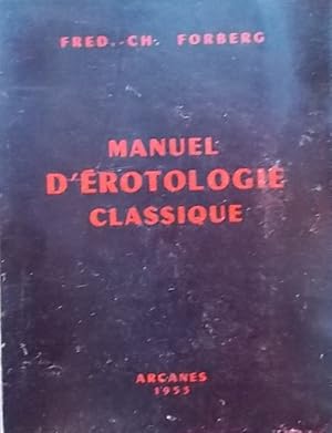 Seller image for Manuel d'rotologie classique (De figuris Veneris). for sale by Le Cabinet d'Amateur