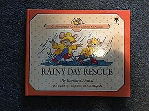 Imagen del vendedor de Rainy Day Rescue (Christopher Churchmouse Classics) a la venta por Betty Mittendorf /Tiffany Power BKSLINEN