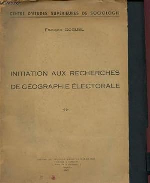 Bild des Verkufers fr Initiation aux recherches de gographie lectorale zum Verkauf von Le-Livre