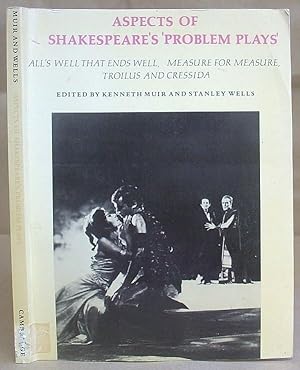 Aspects Of Shakespeare's 'Problem Plays'